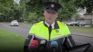 An Garda Síochána - Media Briefing 29th July 2024m - RE: Road Deaths