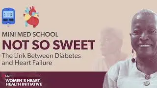 Not So Sweet: The Link Between Diabetes and Heart Failure