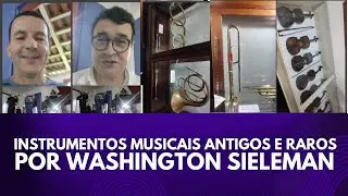 Instrumentos musicais antigos e raros