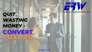 Quit Wasting Money on #FoxPro / #VisualFoxPro, Up Your Game and Convert (2023)