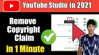 How to remove Copyright strike on YouTube 2021 | Remove copyright claim | how to remove copyright