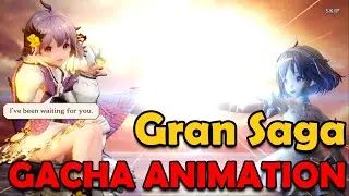 [Gran Saga] Gacha Pull Animation - Getting SSR Included