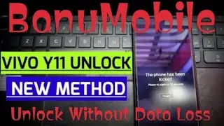 Vivo Y11 Unlock Without Data Loss - Vivo Y15 pattern unlock without data loss MRT