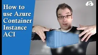How to use Azure Container Instance (ACI)