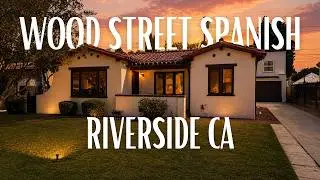 Touring a 1936 Spanish in Riverside's Historic Wood Streets | CA Real Estate ($865K)