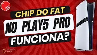 TESTAREMOS CHIP DO PLAY5 FAT NO MODELO PRO -  VAI FUNCIONAR ?