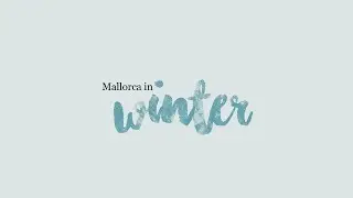 Mallorca in winter | Resumen