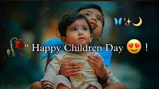 🥀 Happy Children's Day Shayari Status ☺️ Children's Day Status 2024 ❣️ 14 Nov Children's Day Shayari