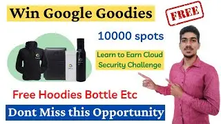 Google Cloud Free Goodies | Free Google Swags | Google Cloud Learn to Earn Challenge| Google Goodies