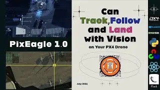 How This  PX4 Air Taxi  Drone Tracks and Lands with Camera? - Watch the New Update of PixEagle 1.0