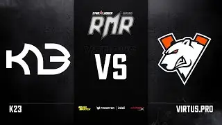[EN] K23 vs Virtus.pro | Map 3: Overpass | StarLadder CIS RMR Main Event Group Stage