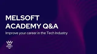 Webinar Recording: Melsoft Academy Q&A