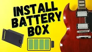 Install A Battery Box in your Guitar