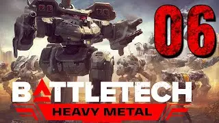 AT DEATH'S DOOR!  - 06 Ironman Heavy Metal Career! - Battletech Heavy Metal 2020