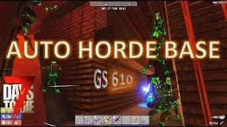 7D2D AUTOMATED AFK Horde Base vs GS 610 Horde