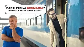 Prima di partire per la Germania guarda questo video