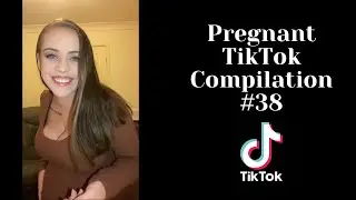 Pregnant TikTok Compilation 38