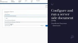 Configure and run an OmniStudio server side document [EP-18]