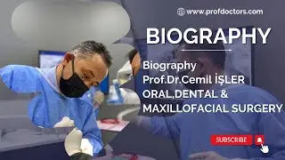 Biography Prof.Dr.Cemil İŞLER Oral,Dental & Maxillofacial Surgery