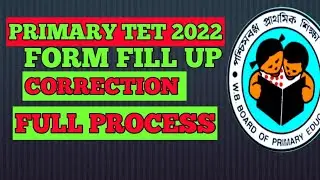 PRIMARY TET 2022 FORM FILL UP CORRECTION / TET 2022 FORM FILL UP CORRECTION PROCESS 👉