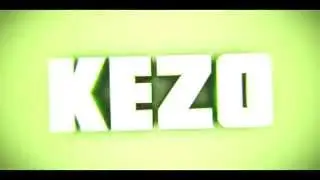 Kezo Intro Made By Myself (For Gaming Channel)