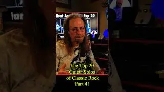 Part 4: The Top 20 Guitar Solos of Classic Rock! #brianmay #rorygallagher