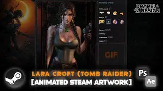 Lara Croft | Animated Steam Artwork Speed Art [DryreL]