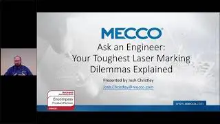 Ask an Engineer: Your Toughest Laser Marking Dilemmas Explained | MECCO Webinars