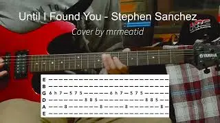 Until I Found You Guitar Tab Cover (Stephen Sanchez)