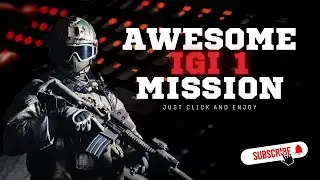 IGI gameplay IGI MISSION one AND IGI MISSION TWO | #gameplay #gaming #gamingvideos #offlinegames #PC