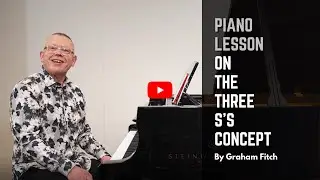 Piano Lesson on the Three S's Concept