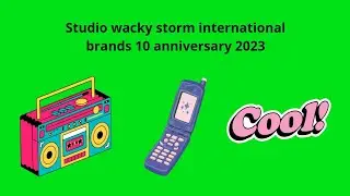 Studio Wacky Storm international brands 10 anniversary (2023) (1920x1080p) 