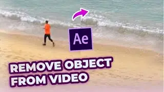 How to Remove Object From  Video in After Effects