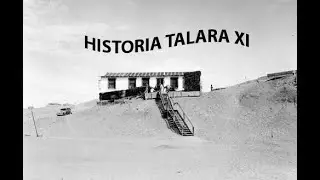 HISTORIA TALARA XI