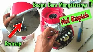 NOL RUPIAH || MENGATASI BLENDER PHILIPS BERASAP