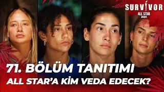 Survivor All Star 2024 71. Bölüm Tanıtımı  