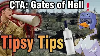 CTA: Gates of Hell: Ostfront: Tipsy Tips (Beginner's Guide)