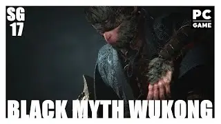 Black Myth Wukong - Let's Play FR PC 2K [  ] Ep17