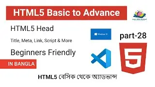 HTML Head Tag Explained | Title, Meta tag, Link, Script & More | Bangla Tutorial (Part-28)