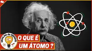 O que é um átomo? | Átomo | Quem surgiu com o conceito de átomos? | Partes que formam um átomo