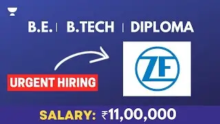 ZF Multiple Vacancies | Salary Upto ₹11 LPA | Permanent Job | Job Alerts