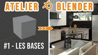 01 - Apprendre Blender : Les bases - Interface et Modélisation