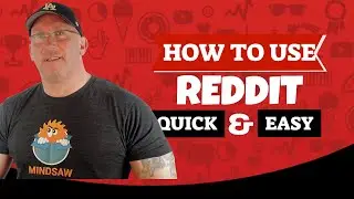 How to Use Reddit.com - A Complete Beginners Guide for Setting up Your 1st Reddit Account 