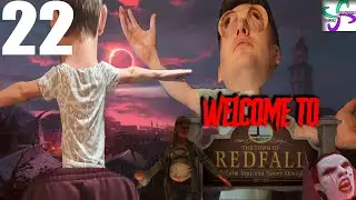 Let's Play ~ REDFALL: 22