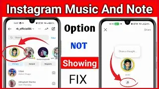 Instagram note and music option not showing | instagram note me music ka option kaise laye