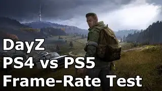 DayZ - PS4 vs PS5 Frame-Rate Test Gameplay