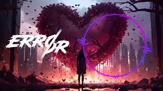 ERRØR - Lost My Love | Hardstyle |