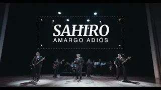 Amargo Adiós - Sahiro