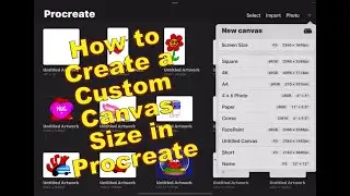 How to create a custom canvas size in Procreate