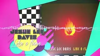 Jesse Lee Davis - Like a flame (Legoland Rave Mix)